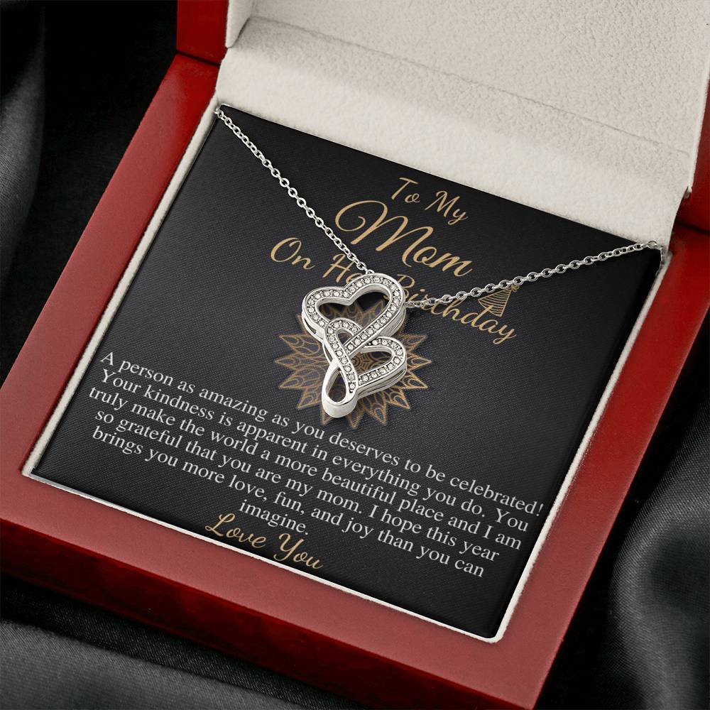 Mom Birthday Necklace Gift, Mom Birthday Jewelry, Mom Necklace or Bracelet, Happy Birthday Mom Present,Message Card Quote,Double Heart #0643