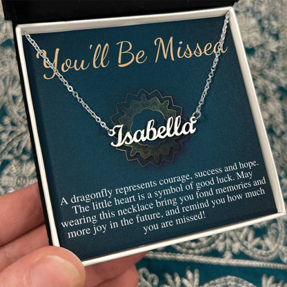 We Will Miss You name necklase