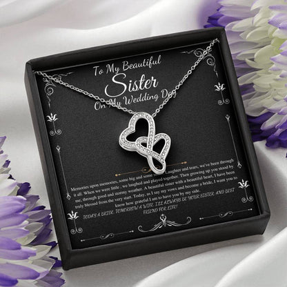 To My Sister on My Wedding Day, Thank You Letter To My Sister, Gift For Sister On My Wedding, Sister to Sister Gift, Double Heart #0255