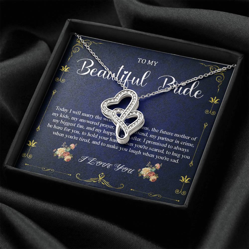 Double Heart Jewelry To My Bride Gift From Groom, Wedding Day Gift For Bride From Groom, From Groom To Future Wife Gift On Wedding Day #0050