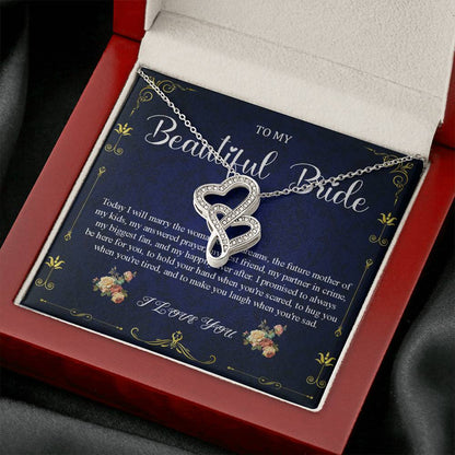 Double Heart Jewelry To My Bride Gift From Groom, Wedding Day Gift For Bride From Groom, From Groom To Future Wife Gift On Wedding Day #0056