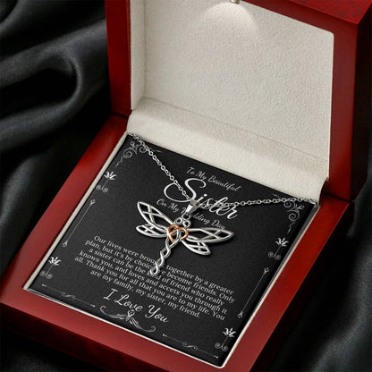 Dragonfly Necklace, To My Sister on My Wedding Day, Thank You Letter To My Sister Gift For Sister On My Wedding, Sister to Sister Gift #0085
