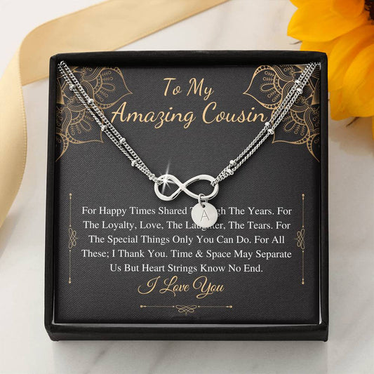 to my amazing cousin 1