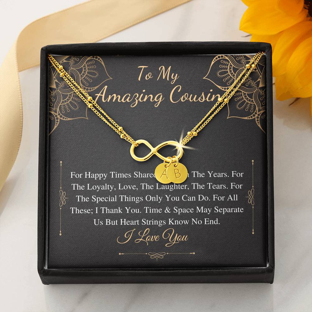 to my amazing cousin 1