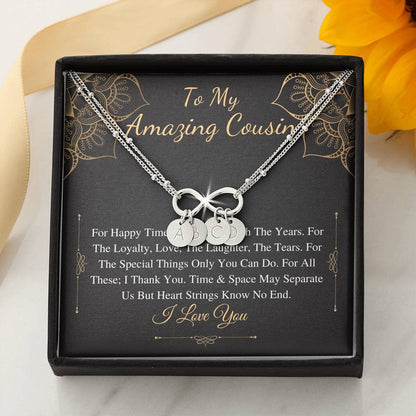 to my amazing cousin 1