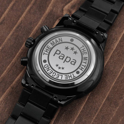 Papa The Man The Myth The Legend Engraved Father's Day Watch From Daughter Or Son, Gift For Father, Cool Father's Day Gift #0007