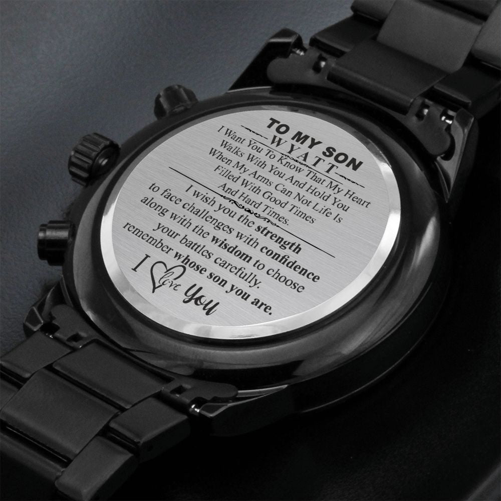 To My Son Watch, Son Christmas Gift for my son, Graduation Gift for my Son from Mom Mother Dad Father, Birthday Watch for Son from Mom wyatt