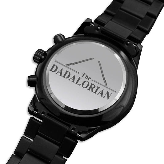 The Dadalorian Father's Day Customized Engraved Watch From Daughter or Son, Gift For Fathers Day, Chronograph Watch Gift for Father's day Love #00002