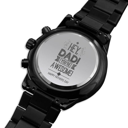 Father's Day Engraved Watch From Daughter or Son, Dad You Are Awesome Watch Gift For Fathers Day, Chronograph Watch Gift for Father #0003