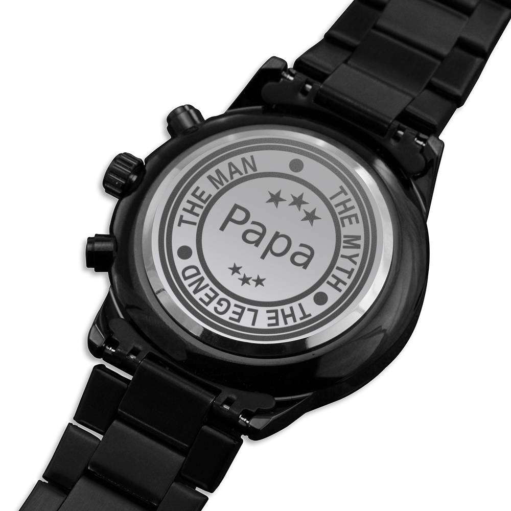 Papa The Man The Myth The Legend Engraved Father's Day Watch From Daughter Or Son, Gift For Father, Cool Father's Day Gift #0007
