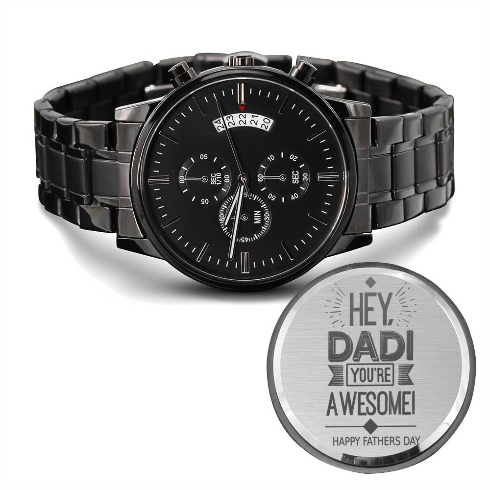 Father's Day Engraved Watch From Daughter or Son, Dad You Are Awesome Watch Gift For Fathers Day, Chronograph Watch Gift for Father #0003