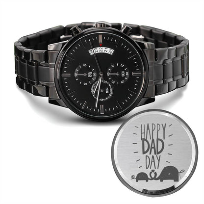 Happy Dad Day Engraved Father's Day Watch, Father's Day Gift From Daughter Or Son, Watch For Dad, Personalized Watch #0005