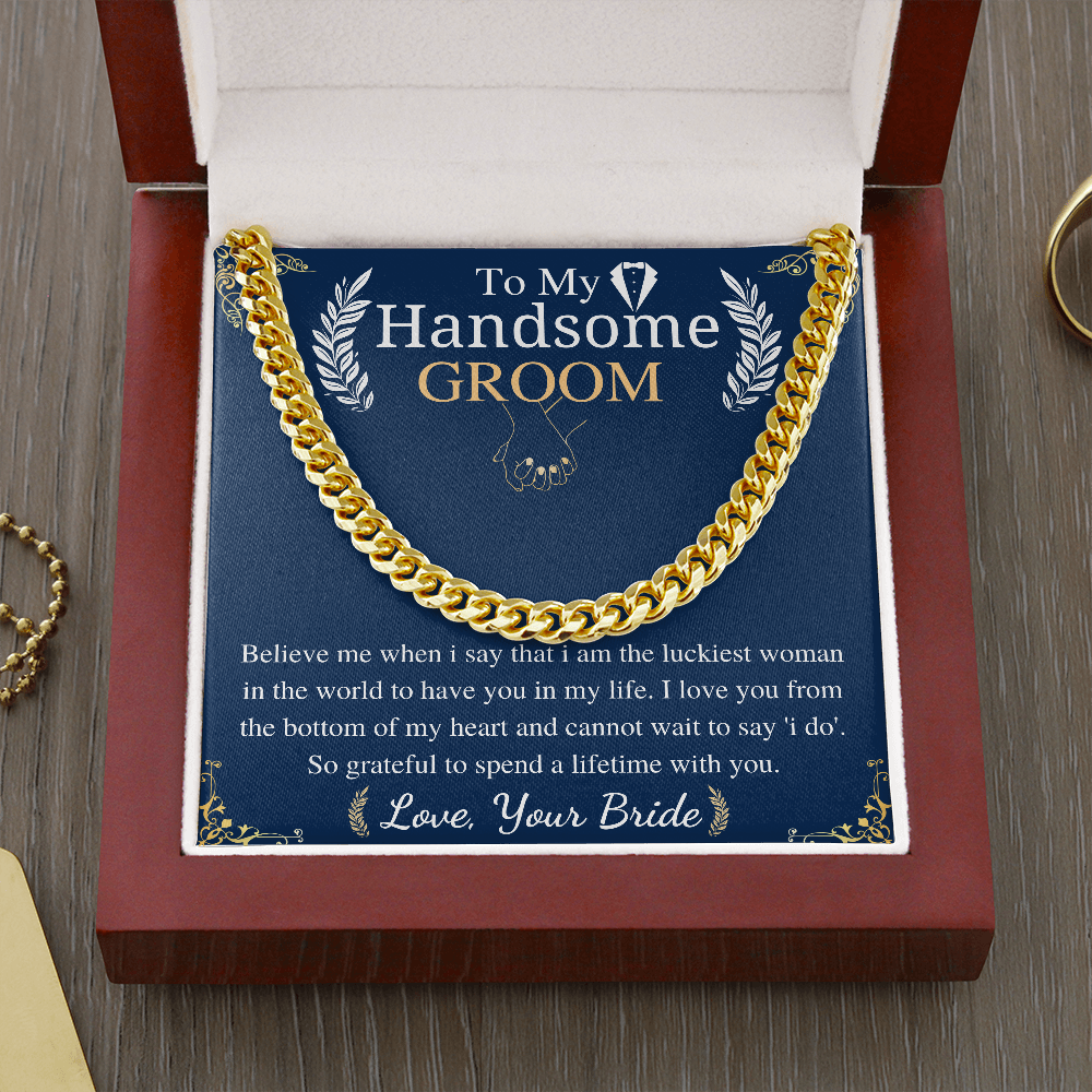 to my handsaome groom