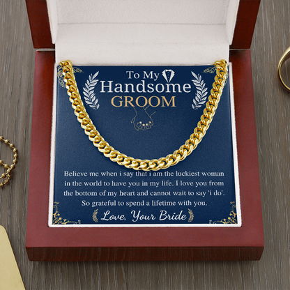 to my handsaome groom