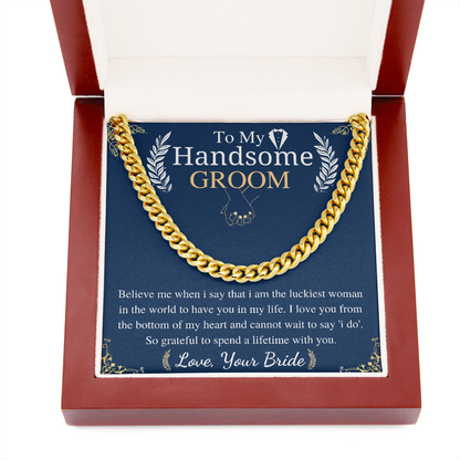 to my handsaome groom