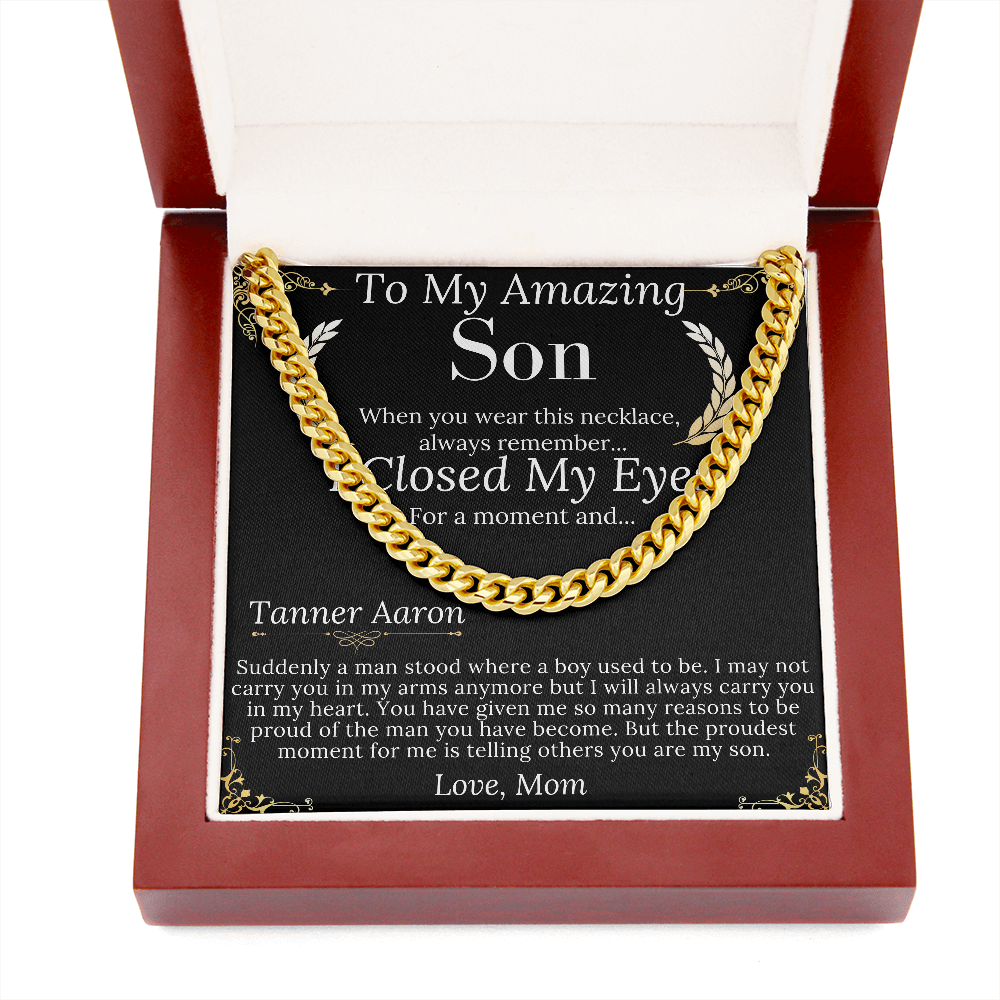 To My Son - i Closed my eyes | Gift For Son From Mom | Son Chain Necklace From Mother | Teenager Son Gift | Teenager Son Necklace Gift Tanner Aaron