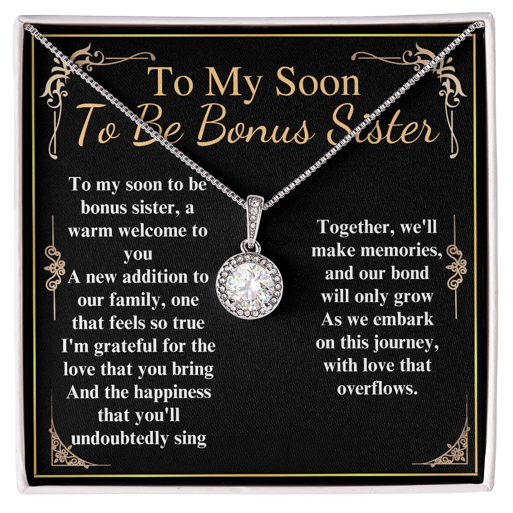 to my soon to my be bonus sisiter