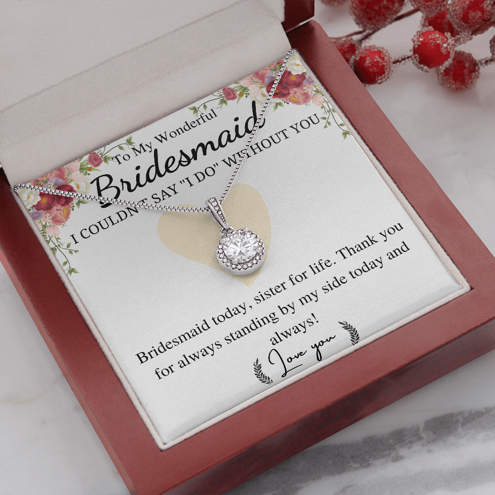 to my wonderful bridesmaid