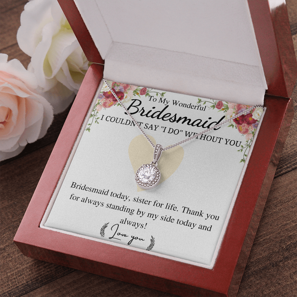 to my wonderful bridesmaid