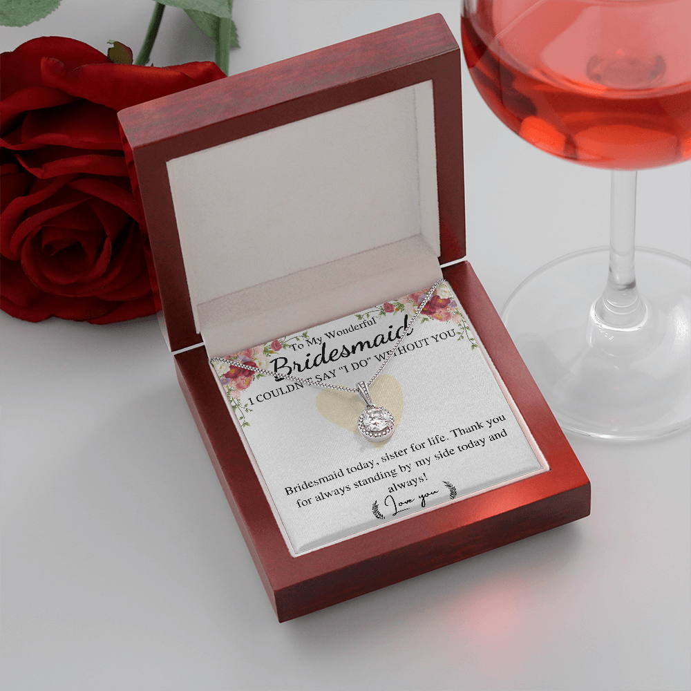 to my wonderful bridesmaid