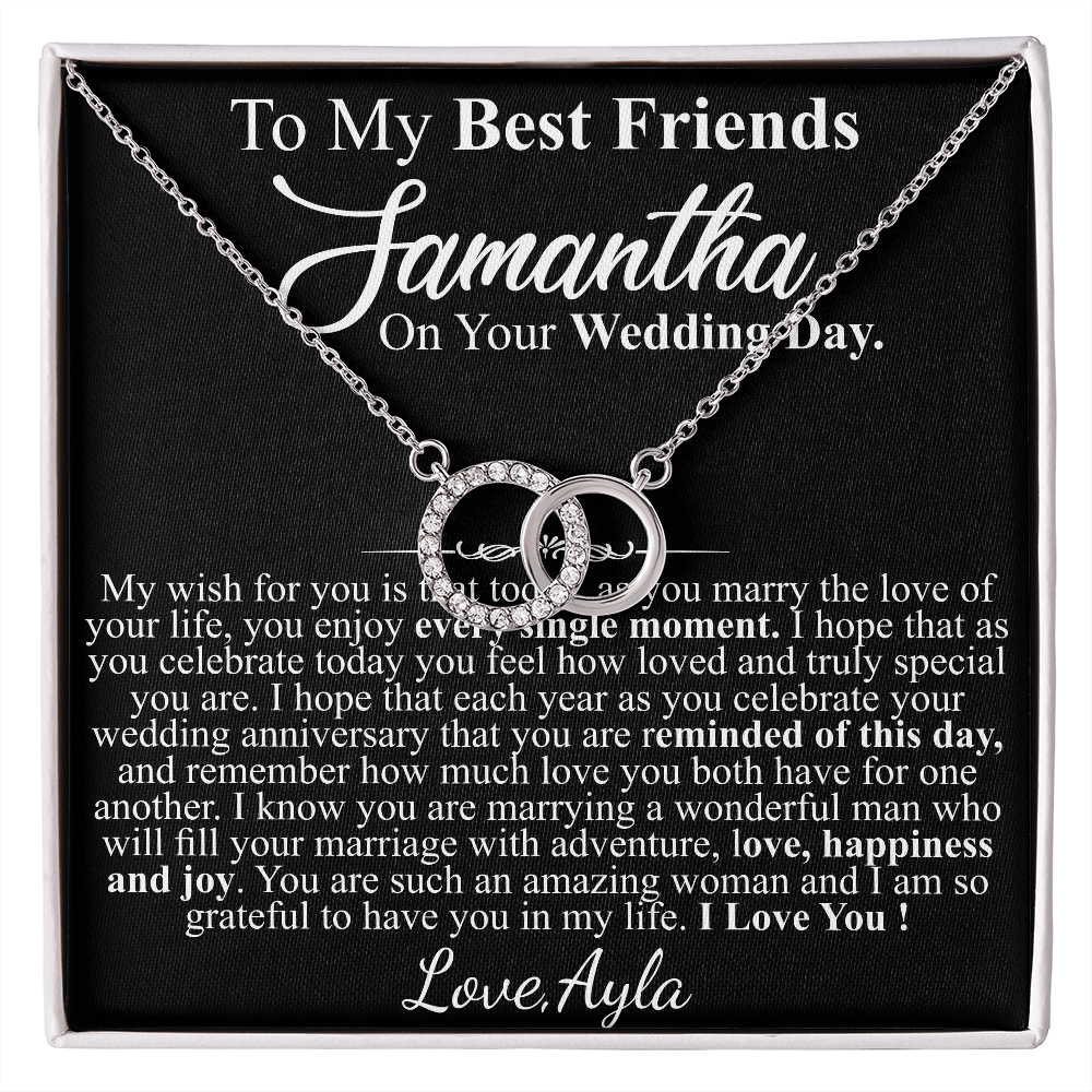 TO MY BEST FREINDS ON YOUR WEDDING DAY