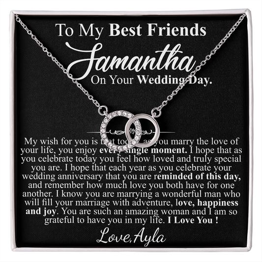 TO MY BEST FREINDS ON YOUR WEDDING DAY