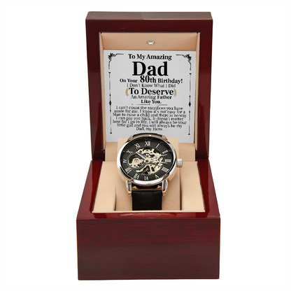 to my amazing dad on your 80th birthday