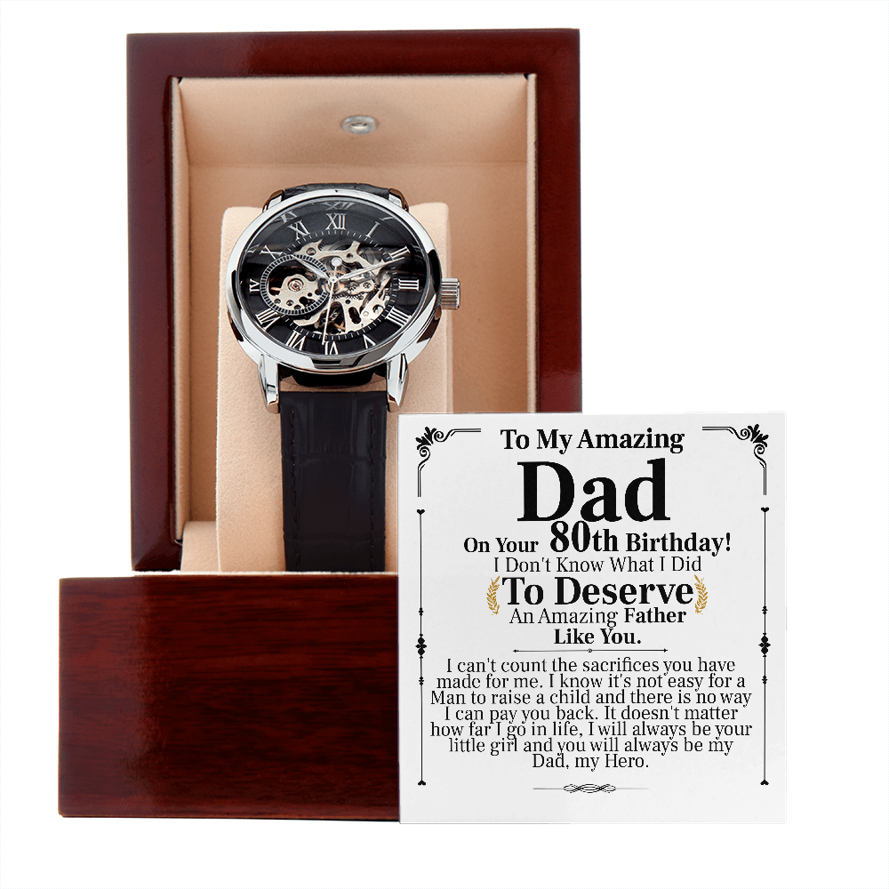 to my amazing dad on your 80th birthday