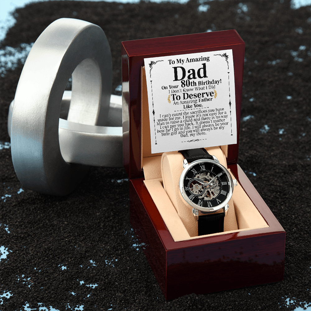 to my amazing dad on your 80th birthday
