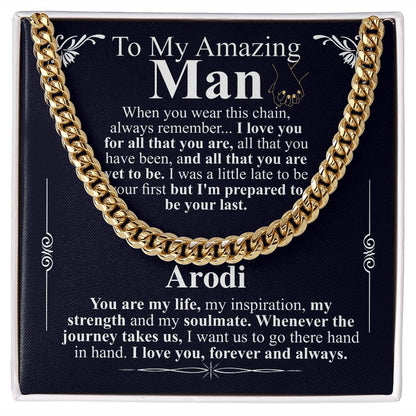 To my man chain Arodi
