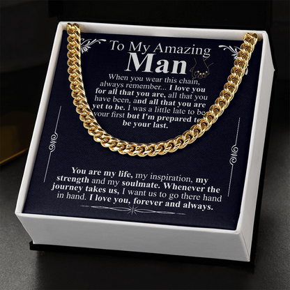 to my amazing man chain