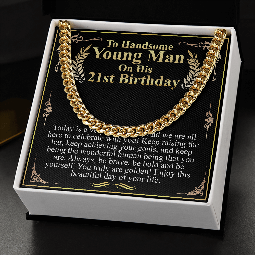 to handsome man on his 21st birthday