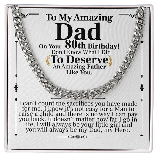 to my amzing dad on your 80th birthday