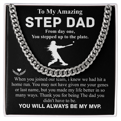 to my amazing step dad from day one