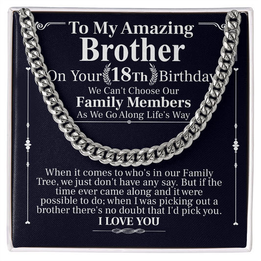 to my amazing brother 18th birthday