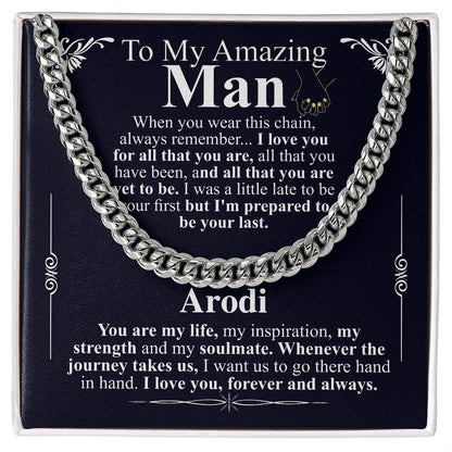 To my man chain Arodi