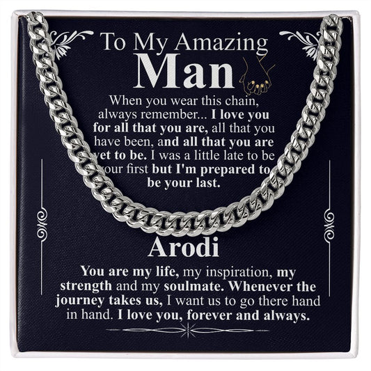To my man chain Arodi