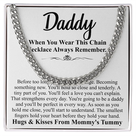daddy when you wear this chain