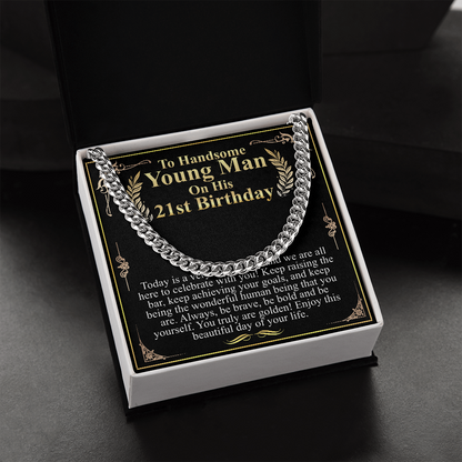 to handsome man on his 21st birthday