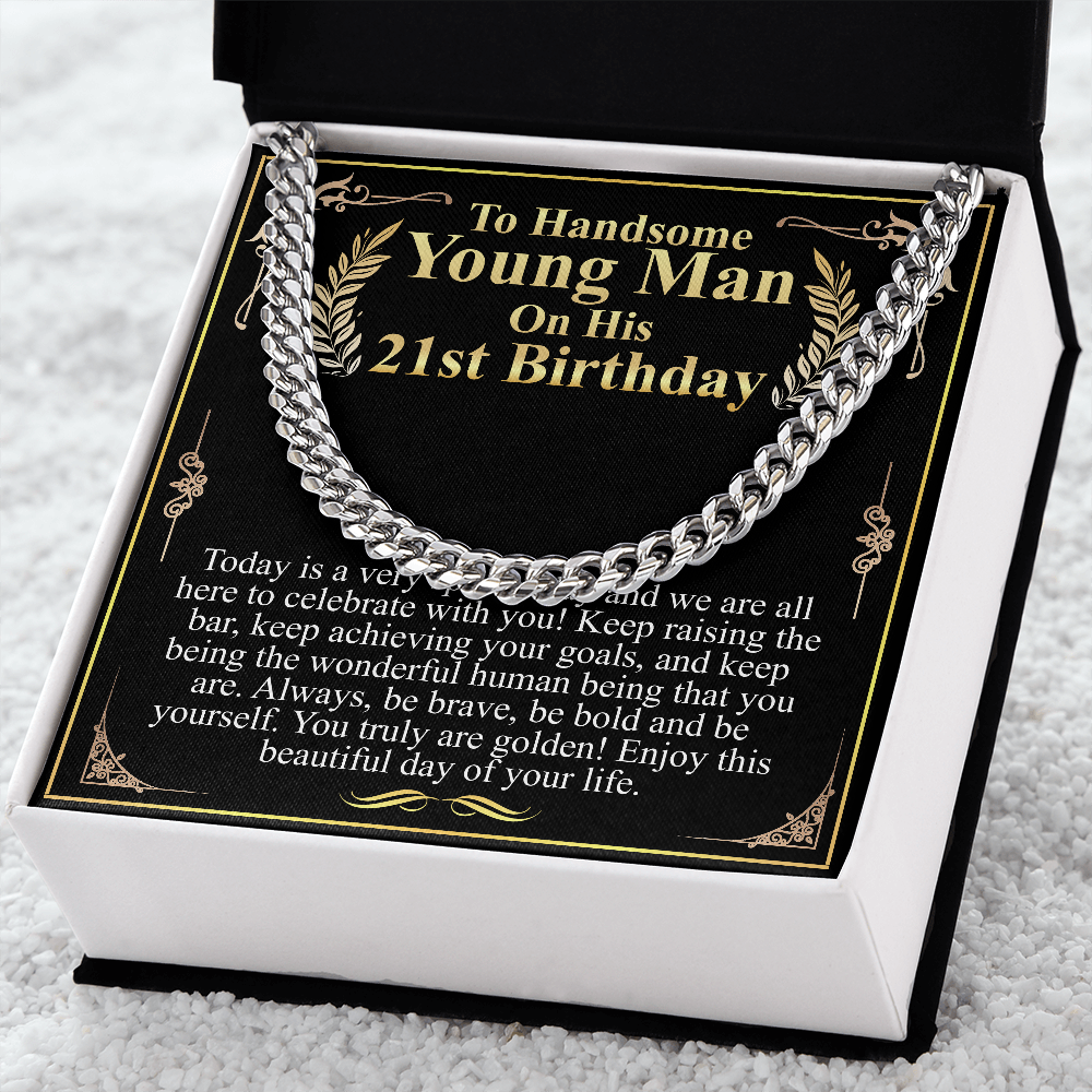 to handsome man on his 21st birthday