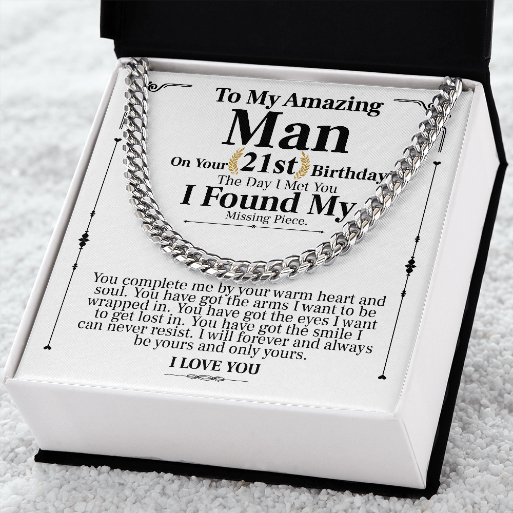 to my amazing man on your 21st birthday