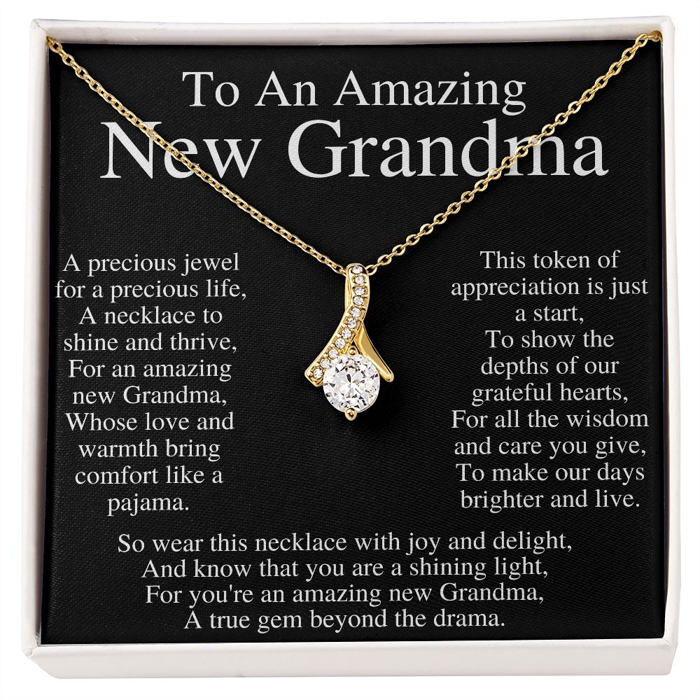 TO AN AMAZING NEW GRANDMA