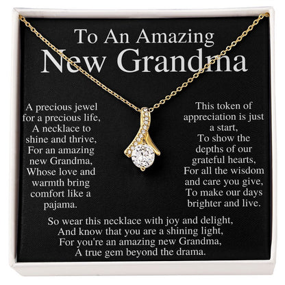 TO AN AMAZING NEW GRANDMA