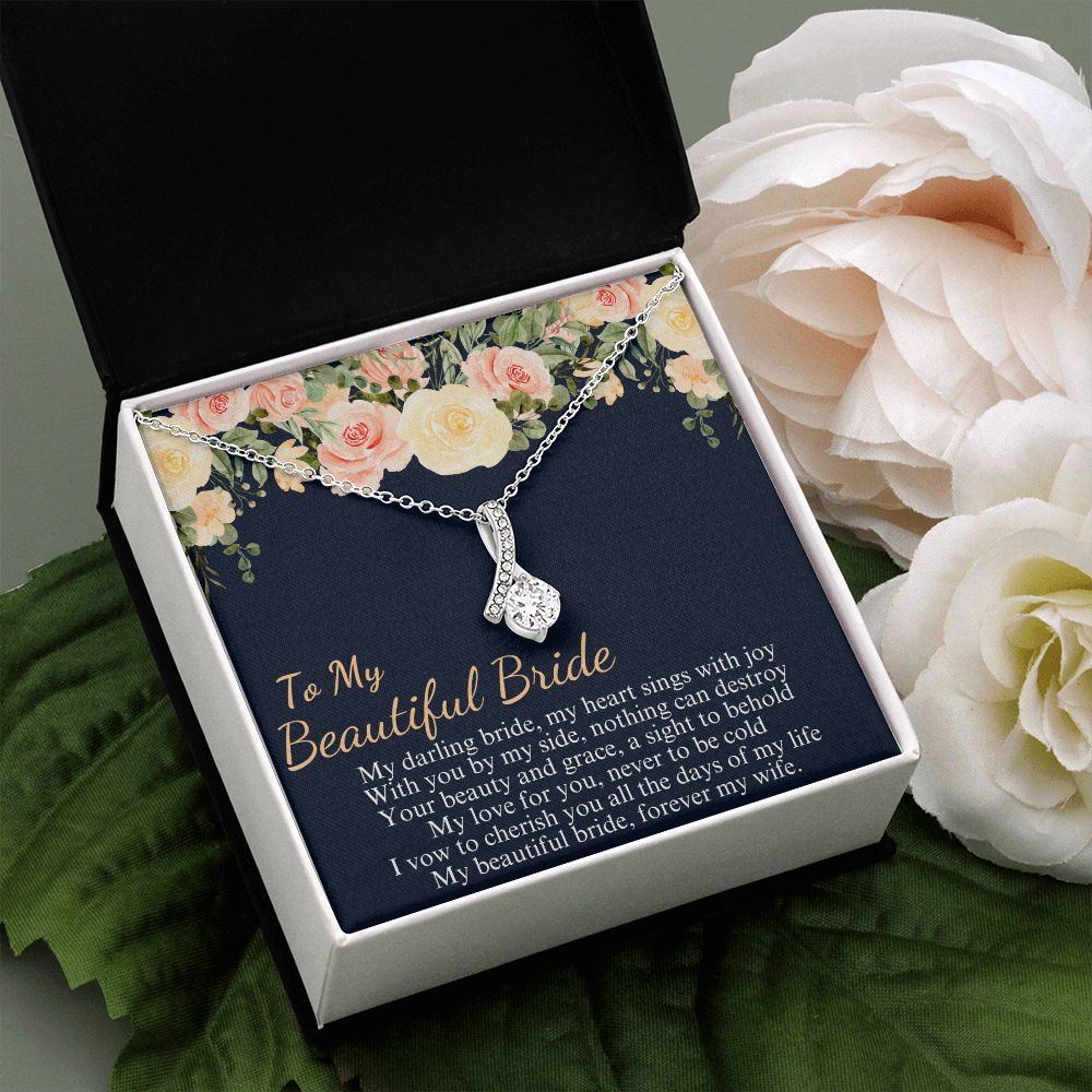 to my beautiful bride new