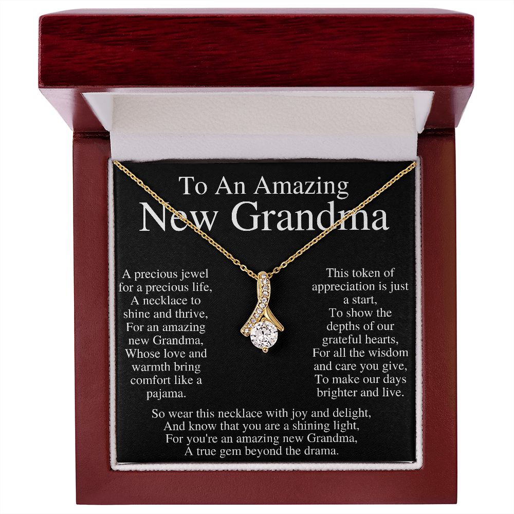 TO AN AMAZING NEW GRANDMA