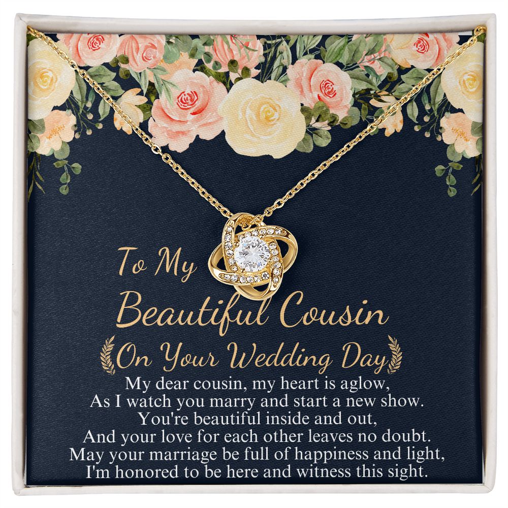 TO MY BEAUTIFUL COUSIN ON YOUR WEDDING DAY