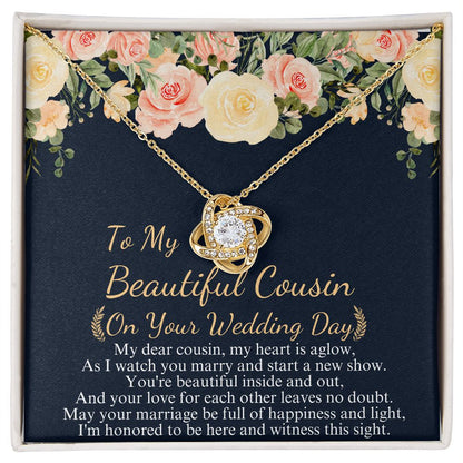 TO MY BEAUTIFUL COUSIN ON YOUR WEDDING DAY