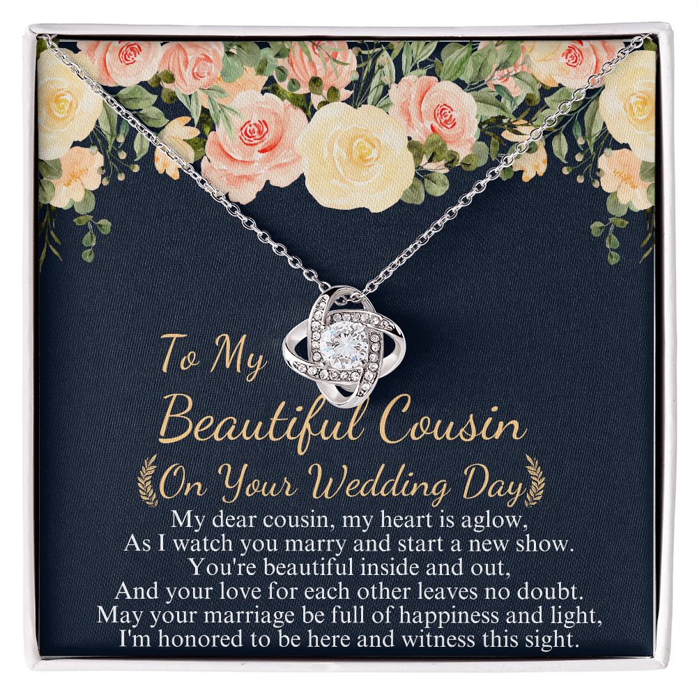 TO MY BEAUTIFUL COUSIN ON YOUR WEDDING DAY