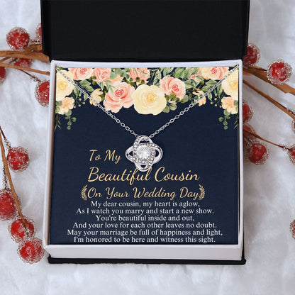 TO MY BEAUTIFUL COUSIN ON YOUR WEDDING DAY