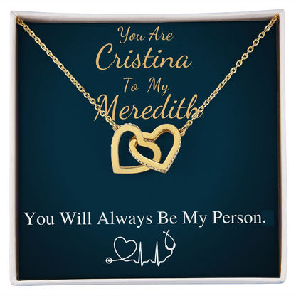 You Are The Cristina To My Meredith Necklace, Grey's Anatomy, Best Friend Gift, Grey Anatomy Gift, My Person Necklace, Linked Heart #0579 new